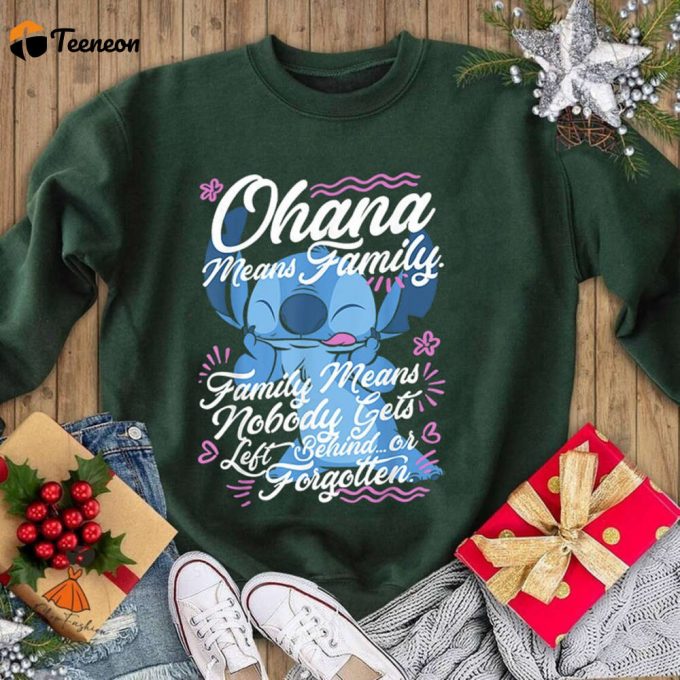 Lilo &Amp;Amp; Stitch Ohana Means Family Shirt Disney Sweatshirt Disneyland Trip 2024 1