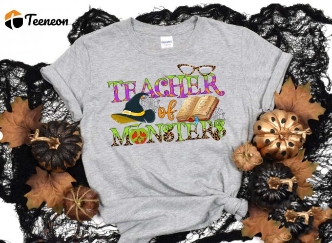 Fall Teacher Shirt: Cute Monster Design Perfect Teacher Appreciation Gift For New Teachers! 2023 Edition 1