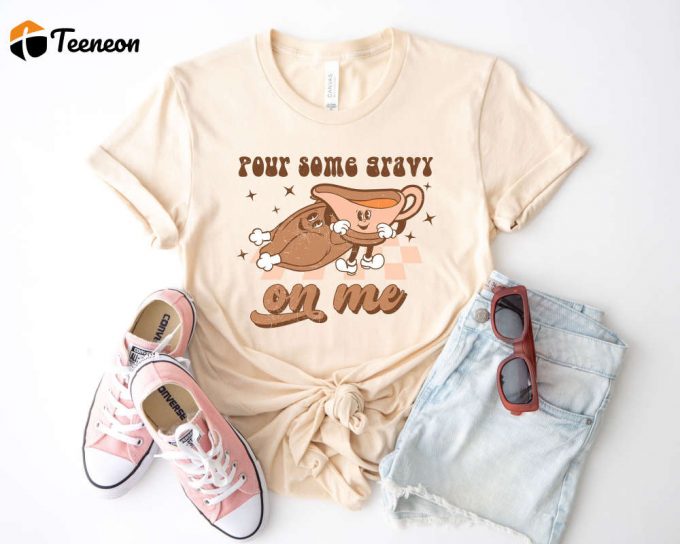 Thanksgiving Shirt: Gobble Gobble Tee For Turkey Day Celebrate Thanksgiving Dinner With Thankful Turkey Design – Grateful Shirt Friends Thanksgiving Gift For Her! 1