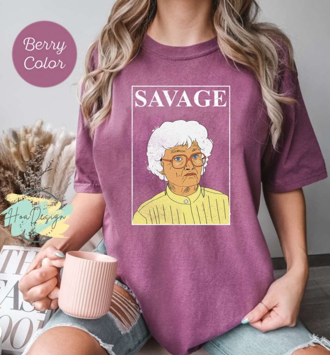 Sophia Is Savage Distressed T-Shirt Golden Girls Shirt 2023 2