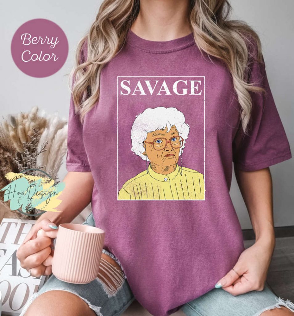 Sophia Is Savage Distressed T-Shirt Golden Girls Shirt 2023 6