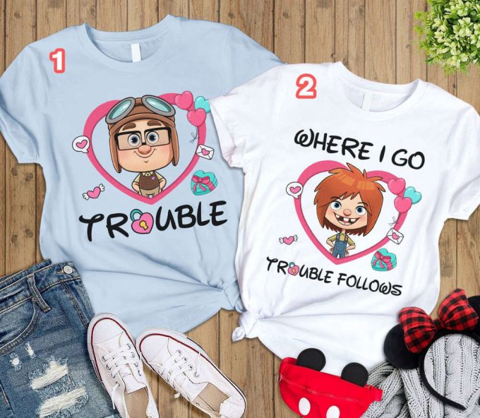 Cute Up Carl &Amp; Ellie Matching Shirt Set Trouble Follows His Ellie Her Carl Disneyland Trip 2024 Tee 2