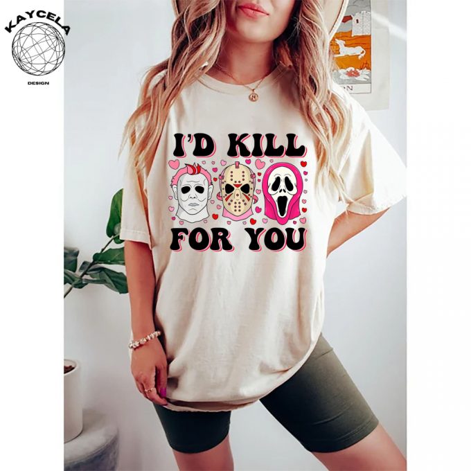 Valentine Horror Shirt: Creepy Tshirt I D Kill For You Matching Gift For Her - Funny Valentines Tee 2