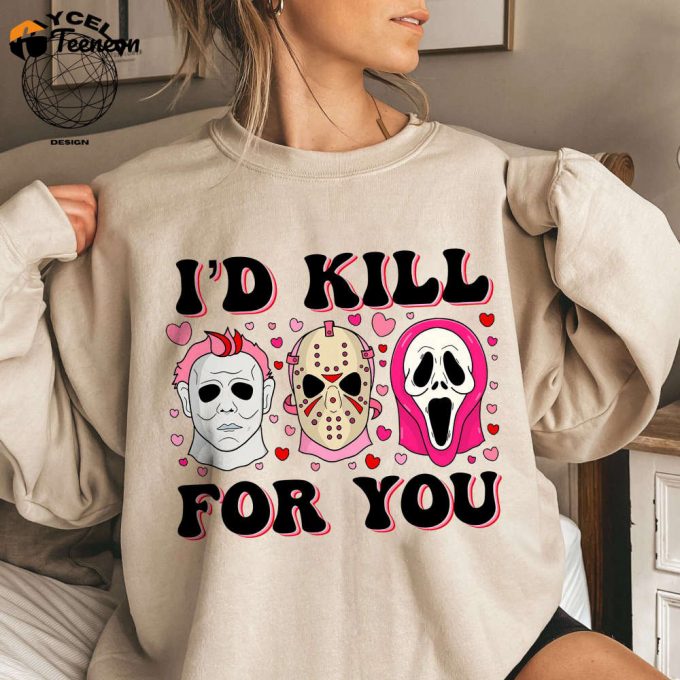 Valentine Horror Shirt: Creepy Tshirt I D Kill For You Matching Gift For Her - Funny Valentines Tee 1