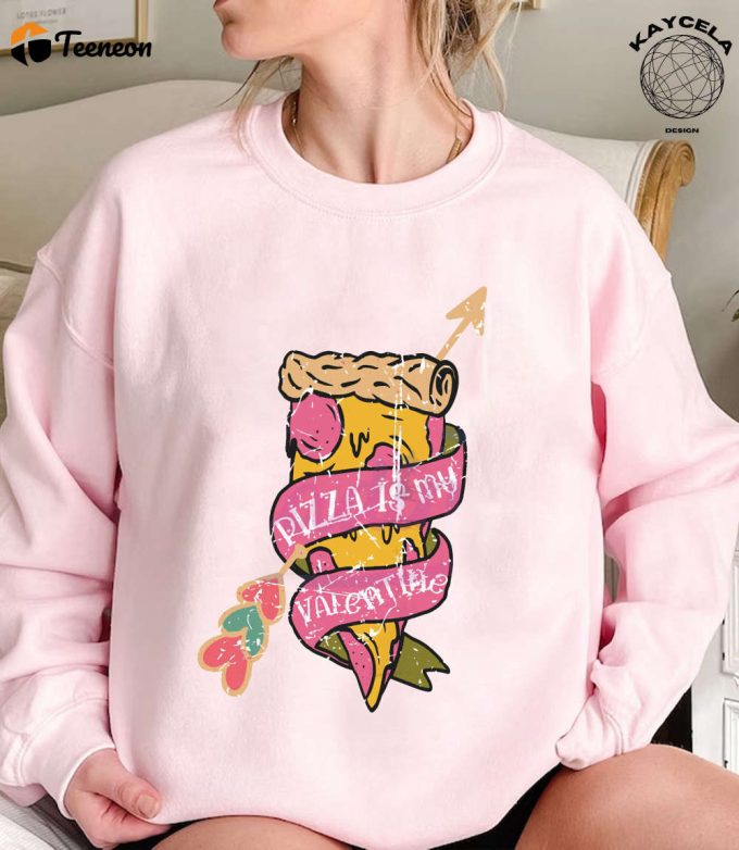 Express Your Love With Valentines Day Pizza Is My Valentine Shirt - Perfect For Kids And Adults Ideal Valentine Gift For Baby &Amp;Amp; Newborn Outfit 1