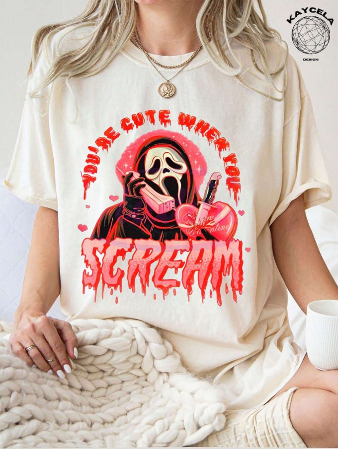 You Are Cute When You Scream Shirt - Horror Valentine Day Creepy Sweater &Amp; Fan Gift 2