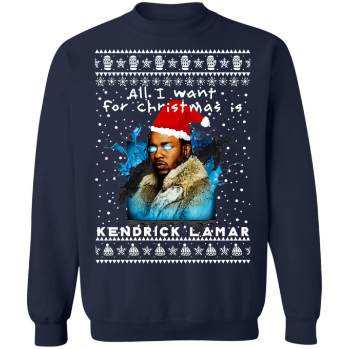 Get Festive With The All I Want For Christmas Kendrick Lamar Shirt - Limited Time Offer! 2