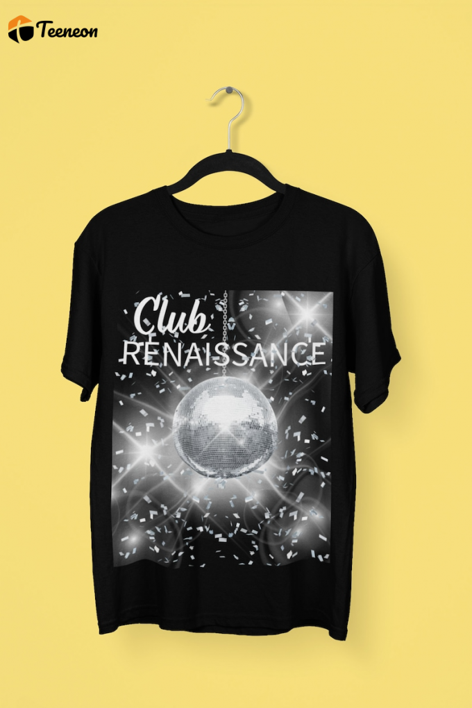 Beyonce Renaissance Disco Ball T-Shirt: Spark A Fashion Revolution! 1