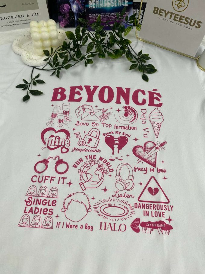 Beyonce Songs Shirt: Trendy &Amp; Stylish Apparel Featuring Iconic Hits For Ultimate Music Lovers!