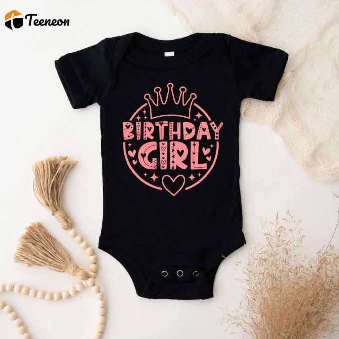 Stylish Birthday Girl Shirts - Party Princess Queen &Amp;Amp; Squad Options 1