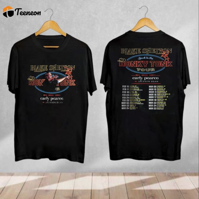 Blake Shelton Back To Honky Tonk 2024 Shirt: Ultimate Fan Gift &Amp;Amp; Tour Souvenir 1