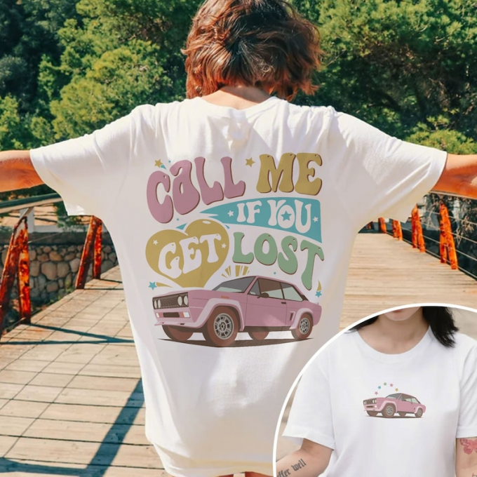 Get Lost In Style With The Call Me If You Get Lost Creator Shirt – Shop Now!