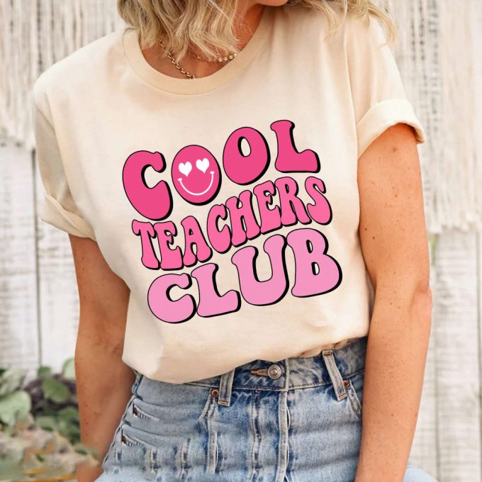 Stay Cool With Funny Teacher Shirt - Perfect Teacher Appreciation Gift Back To School New Teacher - Team Teacher Tee 2