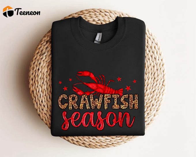 Crawfish Season Sweatshirt: Mardi Gras T-Shirt For Louisiana Crawfish Lovers 1