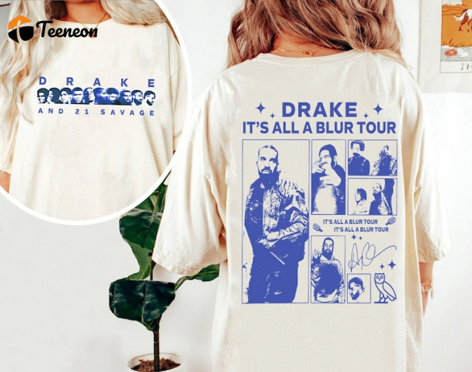 Get Your Official Drake It S All A Blur Tour 2023 Shirt Now - Limited Edition! 1