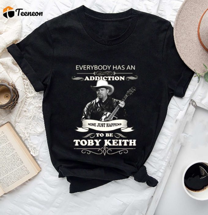 Addiction Mine: Toby Keith Shirt - Memorial Tee &Amp;Amp; Fan Gifts 1