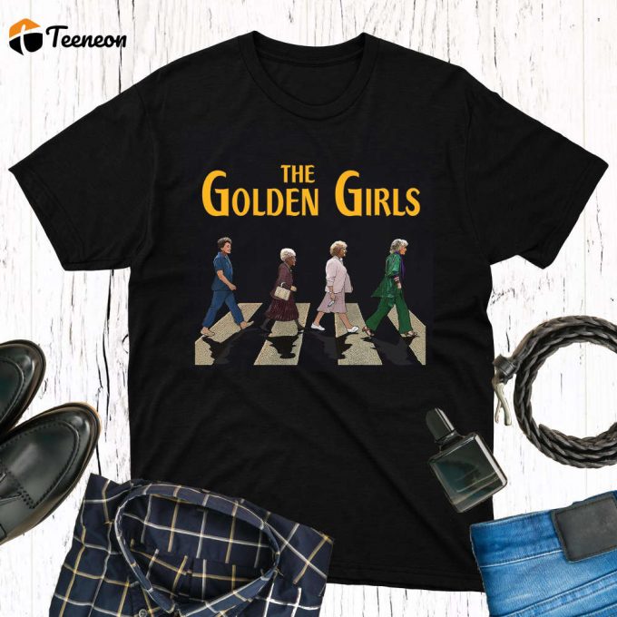 Stay Golden With The Golden Girls Crossing Road T-Shirt 1