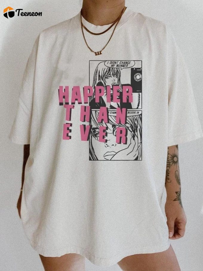 Happier Than Ever Billie Eilish Singer Shirt: Trendy &Amp;Amp; Stylish Merchandise For Fans 1