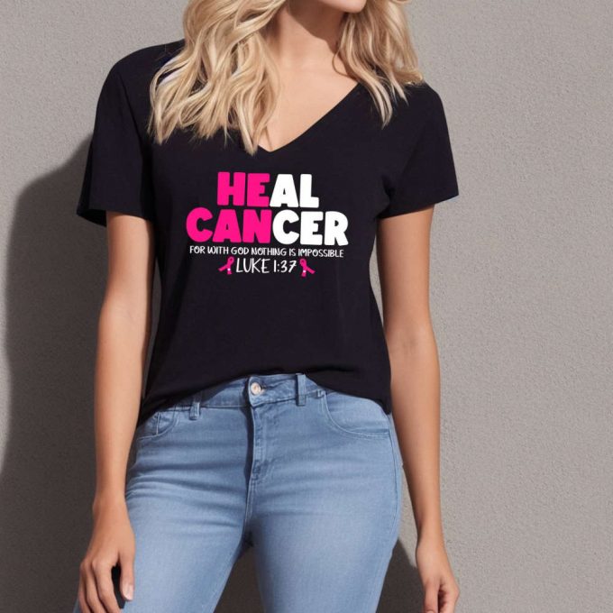 Spread Hope &Amp; Raise Cancer Awareness With Our Heal Cancer T-Shirt - Pink Ribbon Tee! Show Your Faith Believe In A Cure And Find Strength Through Bible Verses On This Motivational Saying Shirt (448 Characters) 2