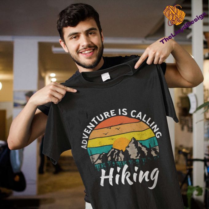 Adventure Is Calling Hiking T-Shirt - Unisex Vintage Hiking Lover Shirt Perfect Hiking Gifts 2