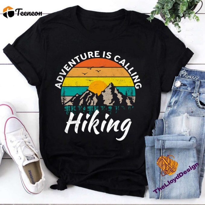 Adventure Is Calling Hiking T-Shirt - Unisex Vintage Hiking Lover Shirt Perfect Hiking Gifts 1