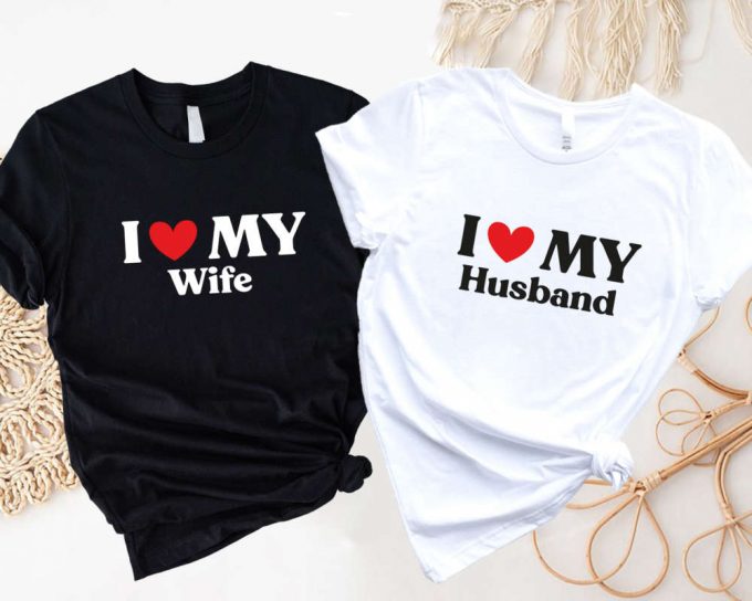 I Love Custom Shirt: Personalized Valentine S Day T-Shirt For Husband Wifey 2