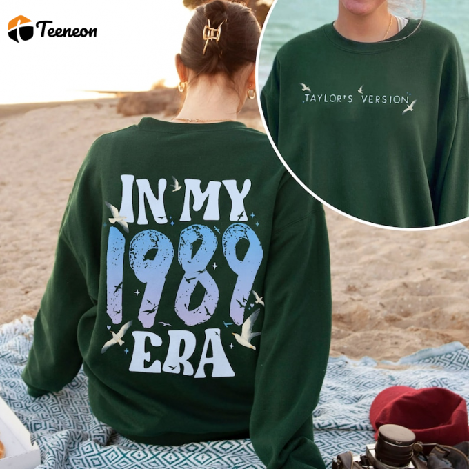 In My 1989 Era Taylor S Version Shirt: Relive The Nostalgia With This Stylish Tribute! 1