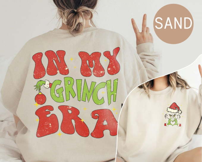 Spread Holiday Cheer With In My Grinch Era Christmas Shirt - Festive &Amp; Stylish Apparel 3