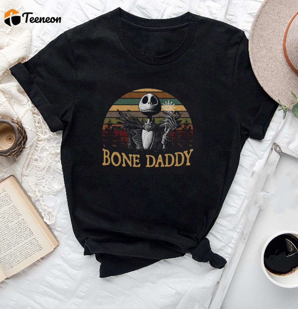 Jack Skellington Bone Daddy T-Shirt - Nightmare Before Christmas Shirt For Father S Day 2