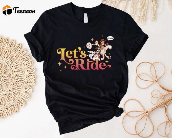 Let S Ride Toy Story Shirt - Disney Couple Tee Woody &Amp;Amp; Jessie Sheriff Woody Bullseye Tee 1