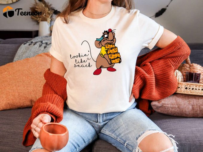 Disney Cinderella Shirt: Lookin Like A Snack Gus-Gus Disneyland Trip Disney Snacks Disney World 1