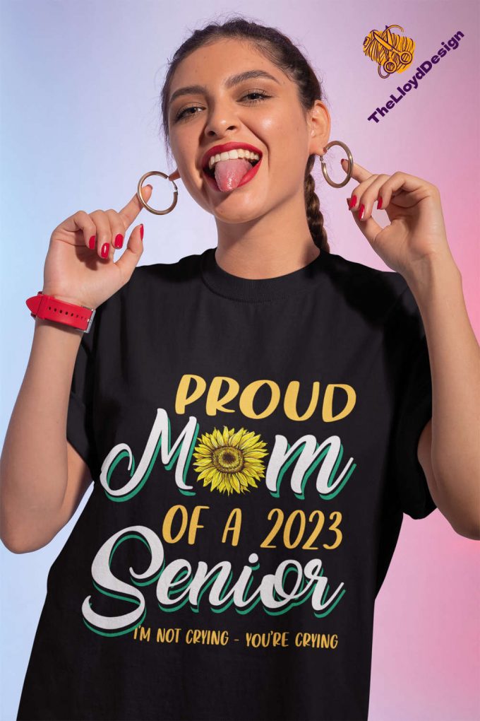 Proud Mom Sunflower Shirt: Seniors &Amp; Family Gift Beautiful Flowers Tee 2