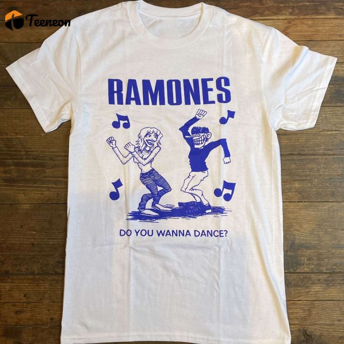 Ramones Do You Wanna Dance T-Shirt: Rock Band Shirt For 90S Music Fans 1