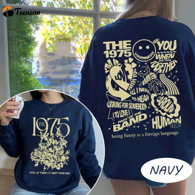 The 1975 Tour 2023 Sweatshirt: Retro Band Shirt For North America Music Tour 1