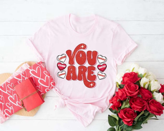 Retro Valentine S Day Shirt: Self Love You Are Enough Positive Vibes &Amp; Love Yourself 2