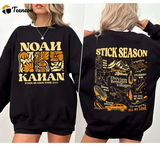 Stick Season 2 Side Sweatshirt Noah Kahan Music Shirt Tour 2023 Country Music Perfect Fan Gift 1