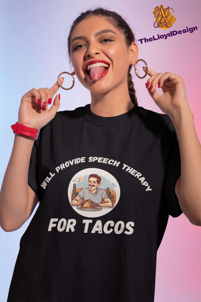 Delight Tacos Lovers With Vintage Tacos Shirt - Unisex T-Shirt Perfect Tacos Gift For Speech Therapy Tacos Obsessed 2