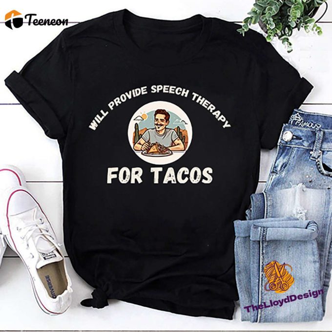 Delight Tacos Lovers With Vintage Tacos Shirt - Unisex T-Shirt Perfect Tacos Gift For Speech Therapy Tacos Obsessed 1