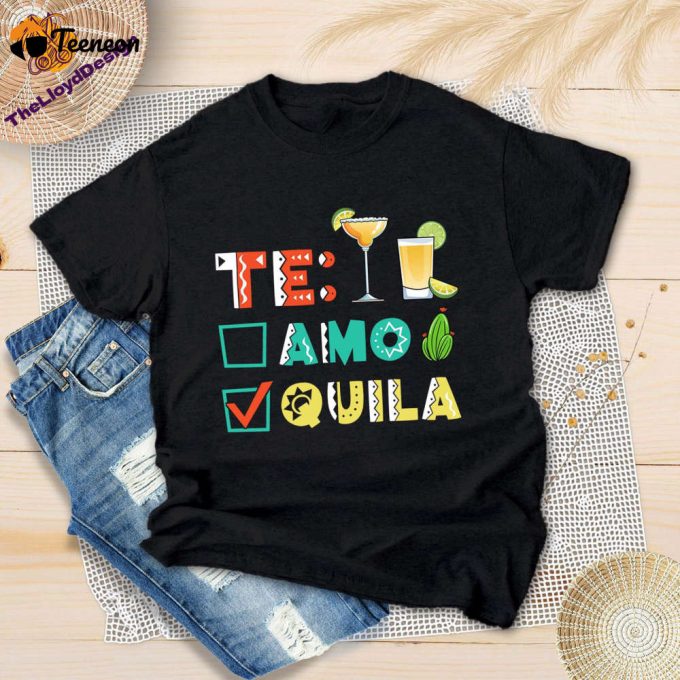 Te Amo Tequila T-Shirt - Bachelorette Party Vintage Mexican Shirt Spanish I Love You Unisex Tee 1