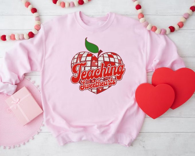 Teacher Valentine Shirt: Perfect Valentines Day Gift For Teaching Sweethearts 2