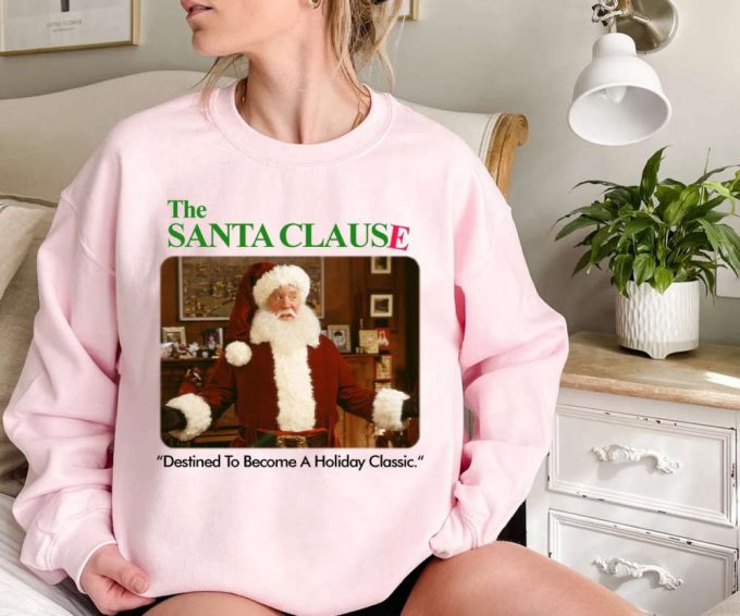 The Santa Clause Sweatshirt - A Holiday Classic Movie Shirt 3