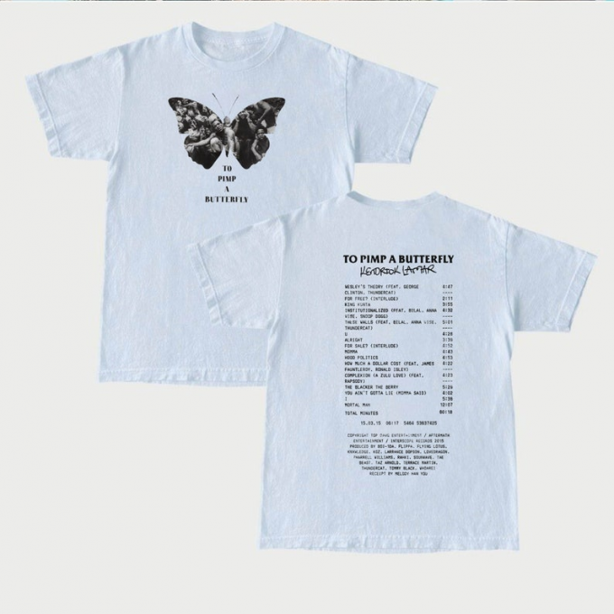 Pimp A Butterfly Track List Aesthetic Shirt - Kendrick Lamar Tee: Stylish &Amp; Unique Collection 2