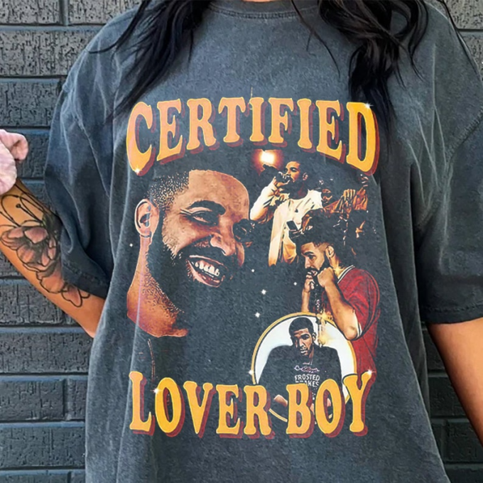 Authentic Vintage Drake Certified Lover Boy Shirt: Classic Style For True Fans 2