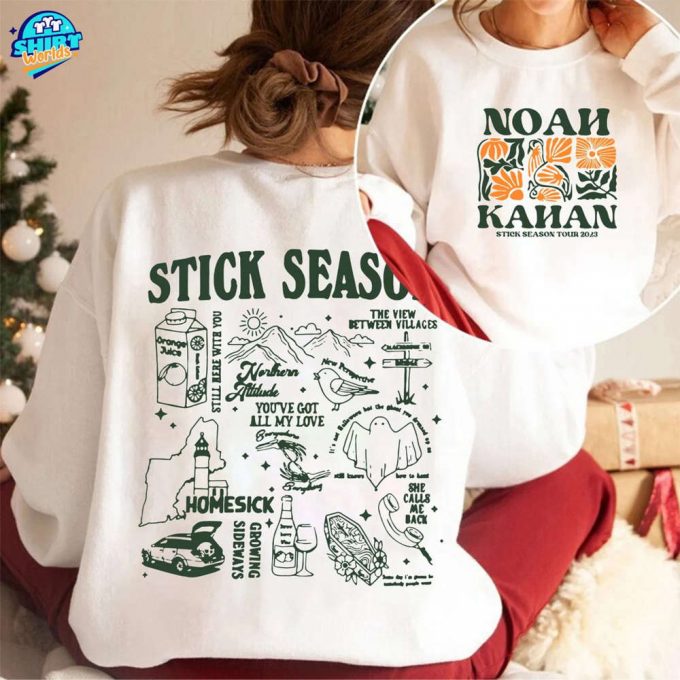 Vintage Stick Season 2023 Sweatshirt - Noah Kahan Tour Tee &Amp; Country Music T-Shirt 2