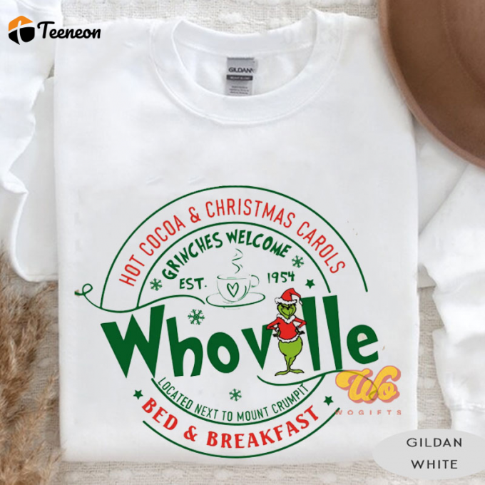 Whoville Bed And Breakfast Grinches Welcome Shirt - Cozy And Stylish Stay For Grinch Lovers 1