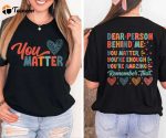 You Matter & Empower Yourself: Positive Vibes Sweatshirt for Women