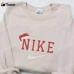 Christmas Hat x Nike Embroidered Sweatshirt – F Gift for Men Women Christmas Embroidered Shirt & Custom T-shirt