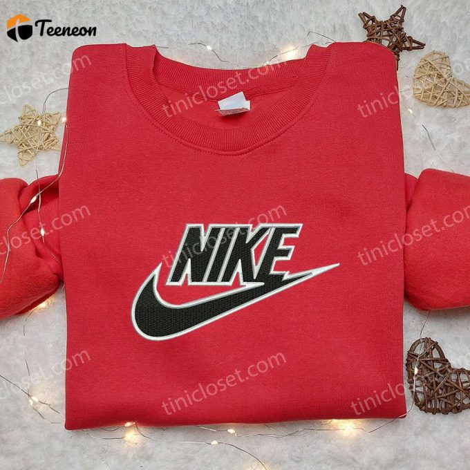 Personalized Nike Embroidered Shirt: Perfect Gift For Daughter Custom Fill D Gift For Men Women