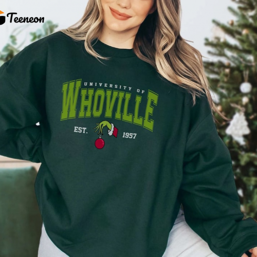 Get Festive with the Grinch Whoville University Sweatshirt – Limited Edition Holiday Apparel