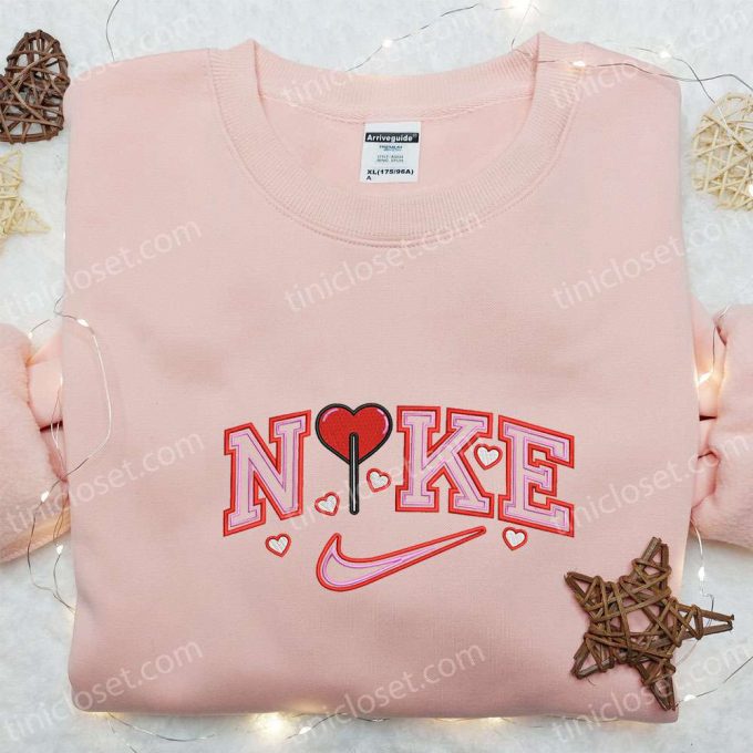 Heart X Nike Embroidered Sweatshirt: B Gift For Men Women Valentine S Day Gift Nike Inspired Shirt